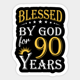 Blessed By God For 90 Years 90th Birthday Sticker